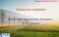 Producer Company -Registration,requirement & its software features PowerPoint PPT Presentation