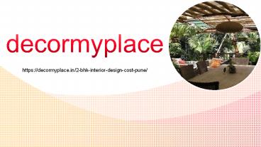 2 BHK Interior Design Cost Pune | 2 BHK Interior Designing Cost Pune | Decor My Place