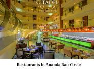 Restaurants in Ananda Rao Circle