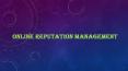 Online Reputation Management PowerPoint PPT Presentation