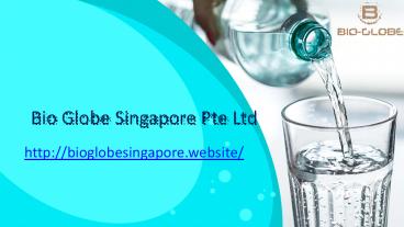 Bioglobe Singapore