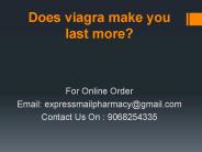 Does viagra make you last more?