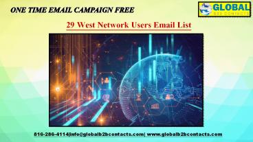29 West Network Users Email List