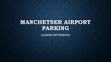 Manchester Airport Parking