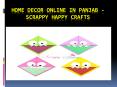 Home Decor Online in Panjab - Scrappy Happy Crafts PowerPoint PPT Presentation
