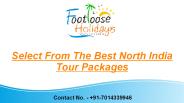 Select From The Best North India Tour Packages