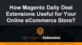 How Magento Daily Deal Extensions Useful for Your Online eCommerce Store? PowerPoint PPT Presentation