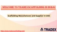 Welcome To Tradexscaffolding in Dubai