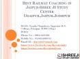 Best Railway Coaching in Jaipur-Shree JI Study Center Udaipur,Jaipur,Jodhpur PowerPoint PPT Presentation