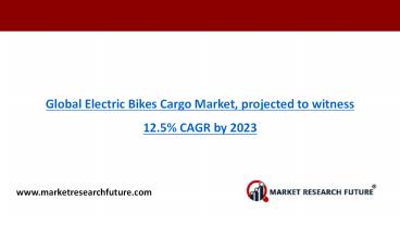 Electric Bikes Cargo Market