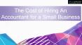 The Cost of Hiring an Accountant for a Small Business PowerPoint PPT Presentation