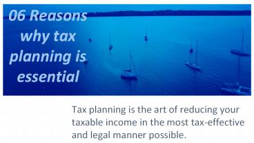 06 reasons why tax planning is essential.