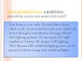 LED RESIDENTIAL LIGHTING PowerPoint PPT Presentation