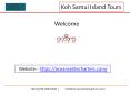 Koh Samui Island tours PowerPoint PPT Presentation