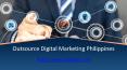Outsource Digital Marketing Philippines - www.c9digital.com PowerPoint PPT Presentation