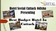 Best Budget Hotel In Cuttack