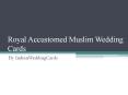 Muslim Wedding Cards | IndianWeddingCards PowerPoint PPT Presentation