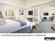 Furnished Corporate Apartments in Montreal