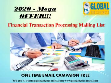 Financial Transaction Processing Mailing List