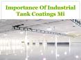 Importance Of Industrial Tank Coatings Mi PowerPoint PPT Presentation