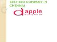 Best Seo Company in Chennai - Apple Infoway Pvt Ltd PowerPoint PPT Presentation