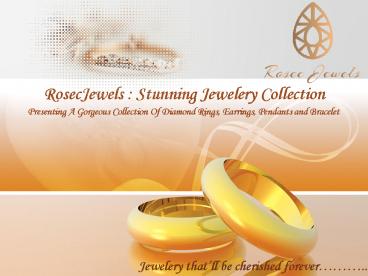 RosecJewels - Precious Collection Of Jewellery