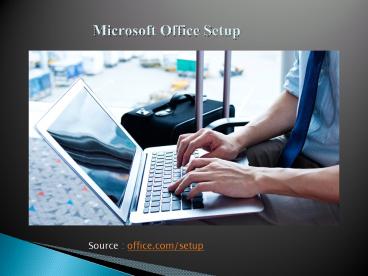 Download MS Office Setup with Product Activation Key