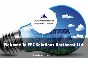 EPC Solutions Northeast Ltd Presentation
