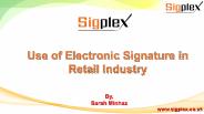 Use of Electronic Signature in Retail Industry | Sigplex