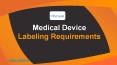 Medical Device Labeling Requirements | VISTAAR PowerPoint PPT Presentation