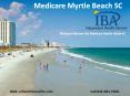 Medicare Myrtle Beach South Carolina PowerPoint PPT Presentation