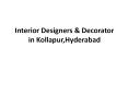 INTERIOR DESIGNER AND DECORATOR IN KOLLAPUR PowerPoint PPT Presentation