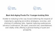 Best Anti-Aging Foods For Younger-looking Skin