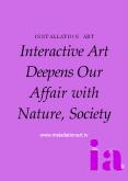 Interactive Art Deepens Our Affair with Nature, Society PowerPoint PPT Presentation