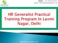 HR Generalist Practical Training Program In Laxmi Nagar PowerPoint PPT Presentation