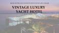 Vintage Luxury Yacht Hotel is one of the best hotels in Myanmar PowerPoint PPT Presentation