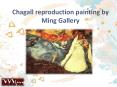 Grab the finest Chagall reproduction painting from Ming Gallery PowerPoint PPT Presentation