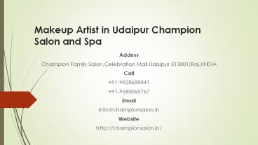 Makeup Artist in Udaipur Champion Salon and Spa