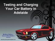 Testing and Charging Your Car Battery in Adelaide