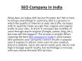 SEO Company in India PowerPoint PPT Presentation