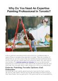 Why Do You Need An Expertise Painting Professional In Toronto? PowerPoint PPT Presentation