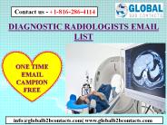 DIAGNOSTIC RADIOLOGISTS EMAIL LIST