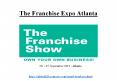 The Franchise Expo Atlanta PowerPoint PPT Presentation