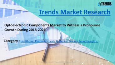 Optoelectronic Components Market