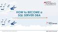 How to become a SQL Server DBA? | JanBask Training PowerPoint PPT Presentation