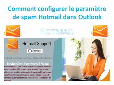 Comment configurer le paramètre de spam Hotmail dans Outlook