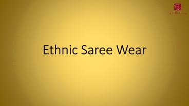 Get Best Ethnic Saree Collection from EthnicKart