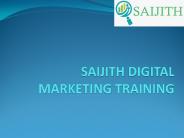 SAIJITH DIGITAL MARKETING TRAINING