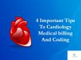 4 Important Tips  To Cardiology Medical billing And Coding PowerPoint PPT Presentation