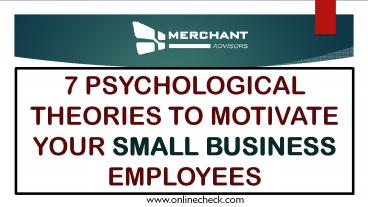 7 psychological theories to motivate your small business employees